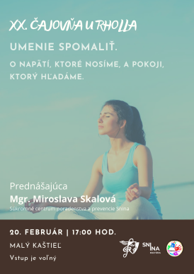 XX. Čajovňa u&nbsp;Rhollla - Umenie spomaliť